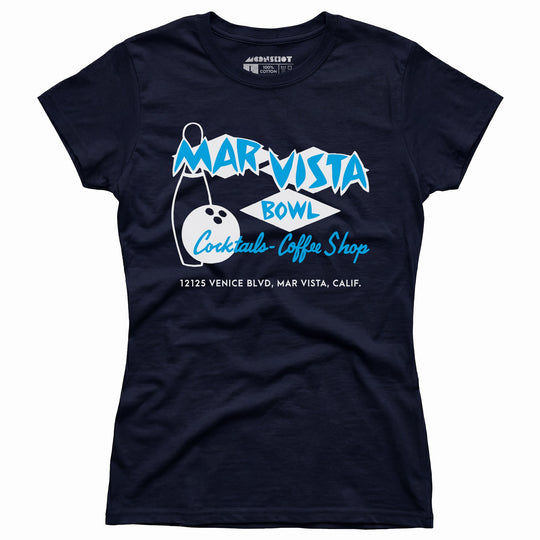 Mar Vista Bowl - Los Angeles, CA - Vintage Bowling Alley - Women's T-Shirt