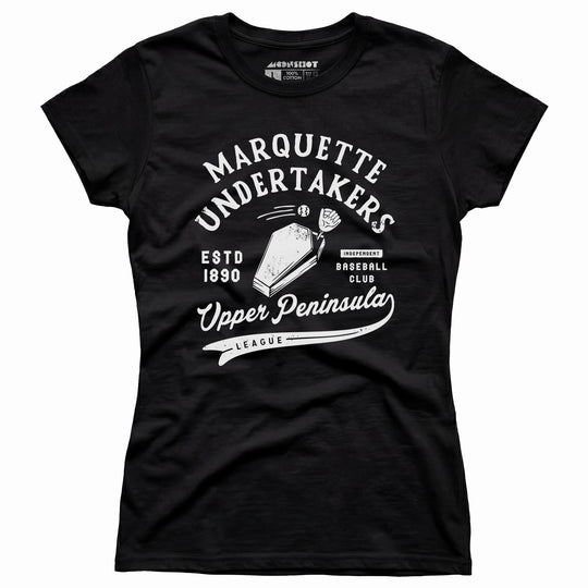 Marquette Undertakers - Michigan - Vintage Defunct Baseball Teams - Women's T-Shirt