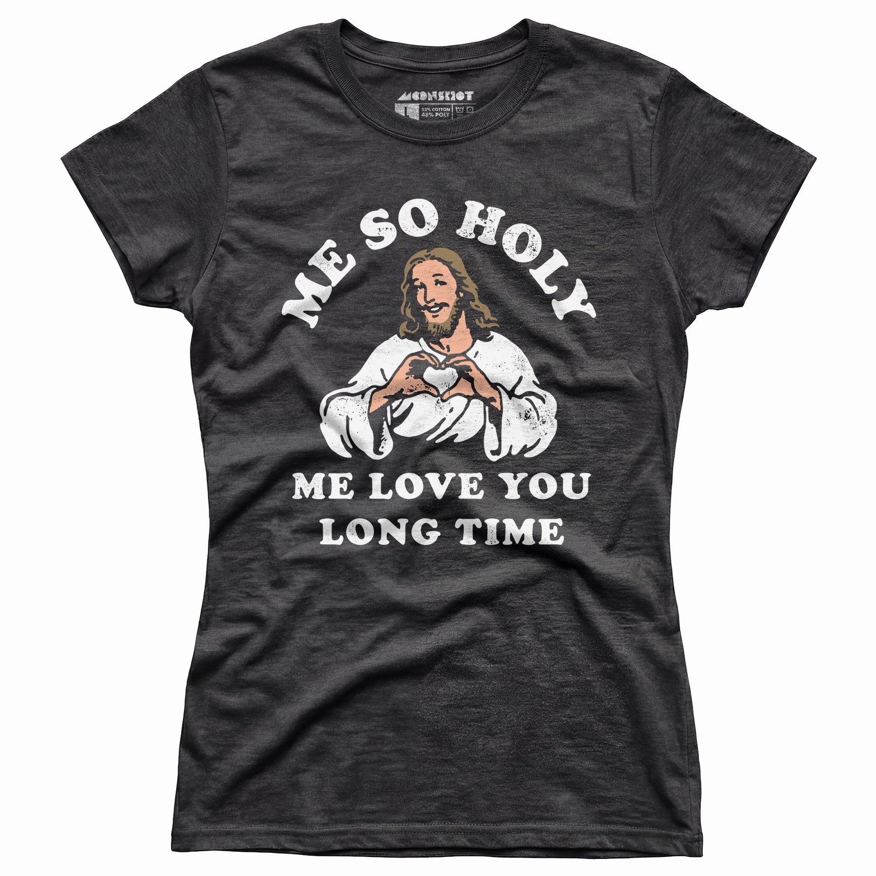 Me So Holy - Women's T-Shirt