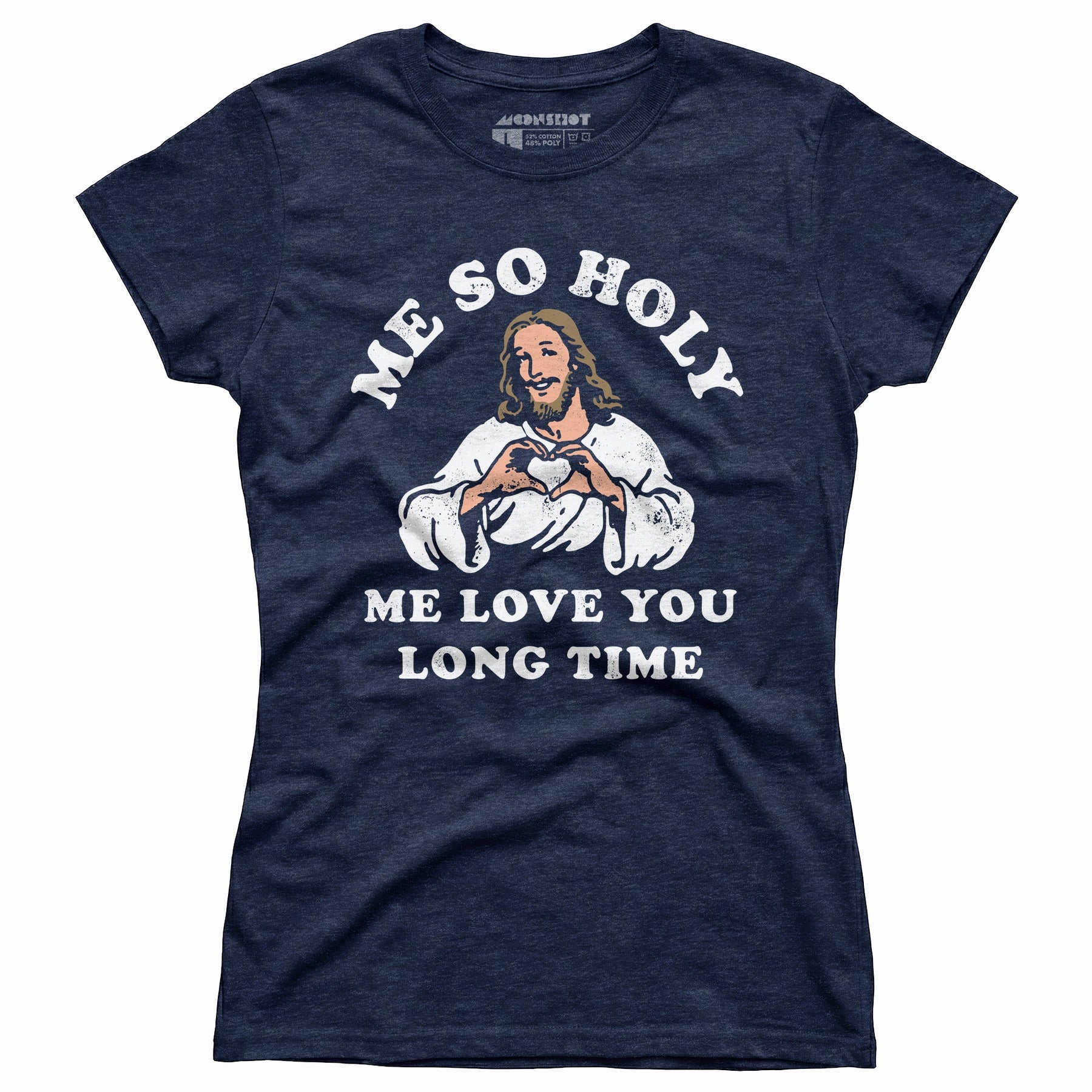 Me So Holy - Women's T-Shirt