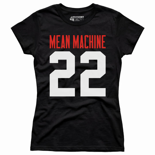 Mean Machine Football Jersey - Women's T-Shirt