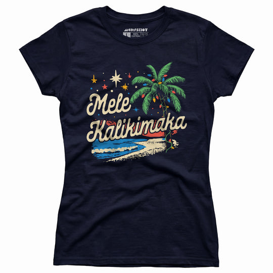 Mele Kalikimaka Christmas - Women's T-Shirt