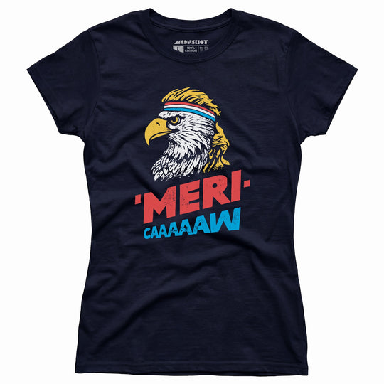 Meri-caaaaaw - Women's T-Shirt