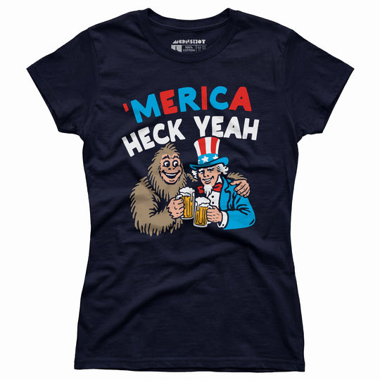 Merica Heck Yeah - Women's T-Shirt
