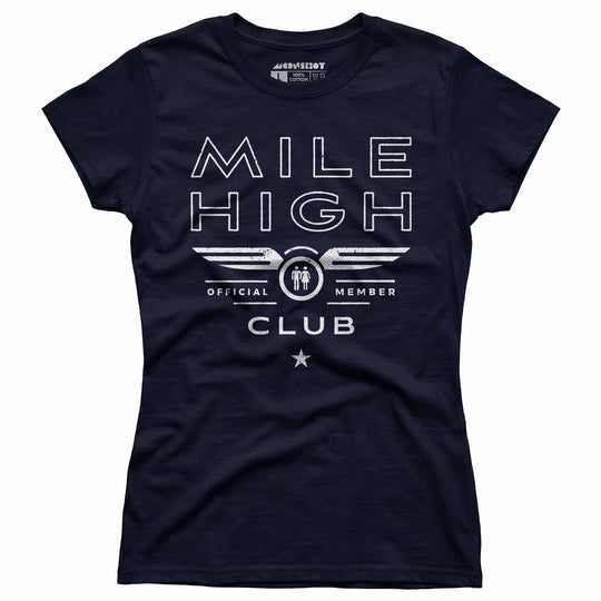 Mile High Club Official Member - Women's T-Shirt