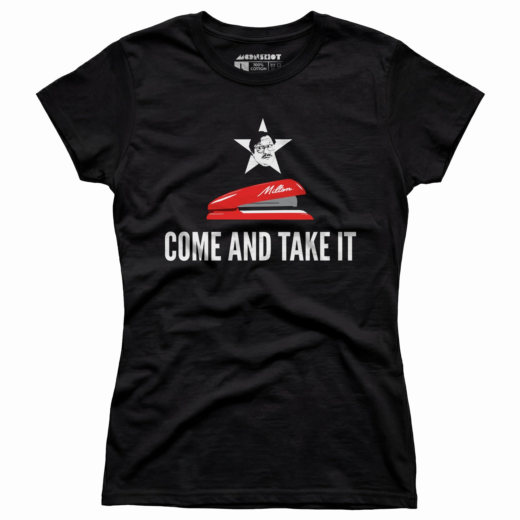 Milton's Red Stapler - Come and Take It - Women's T-Shirt