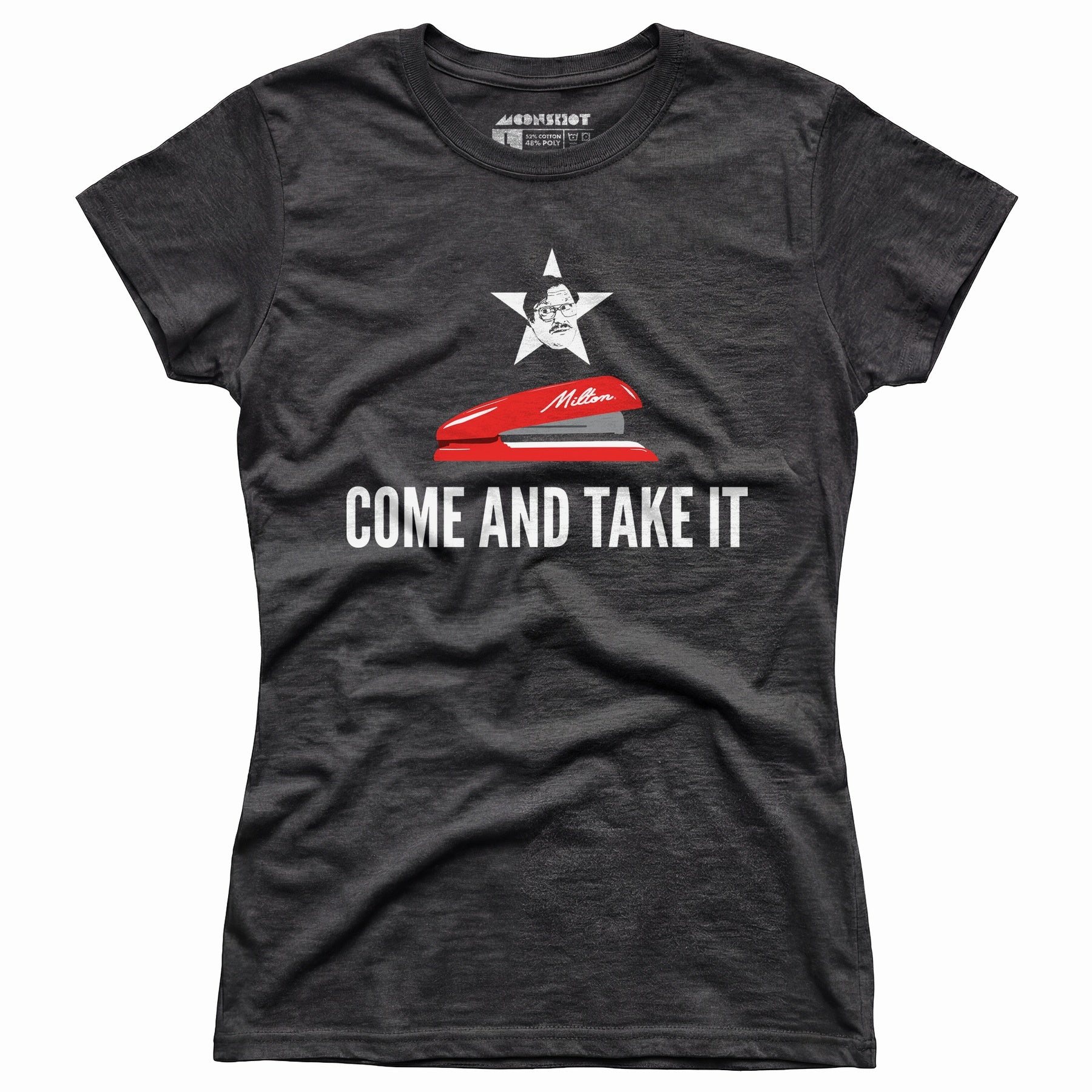 Milton's Red Stapler - Come and Take It - Women's T-Shirt