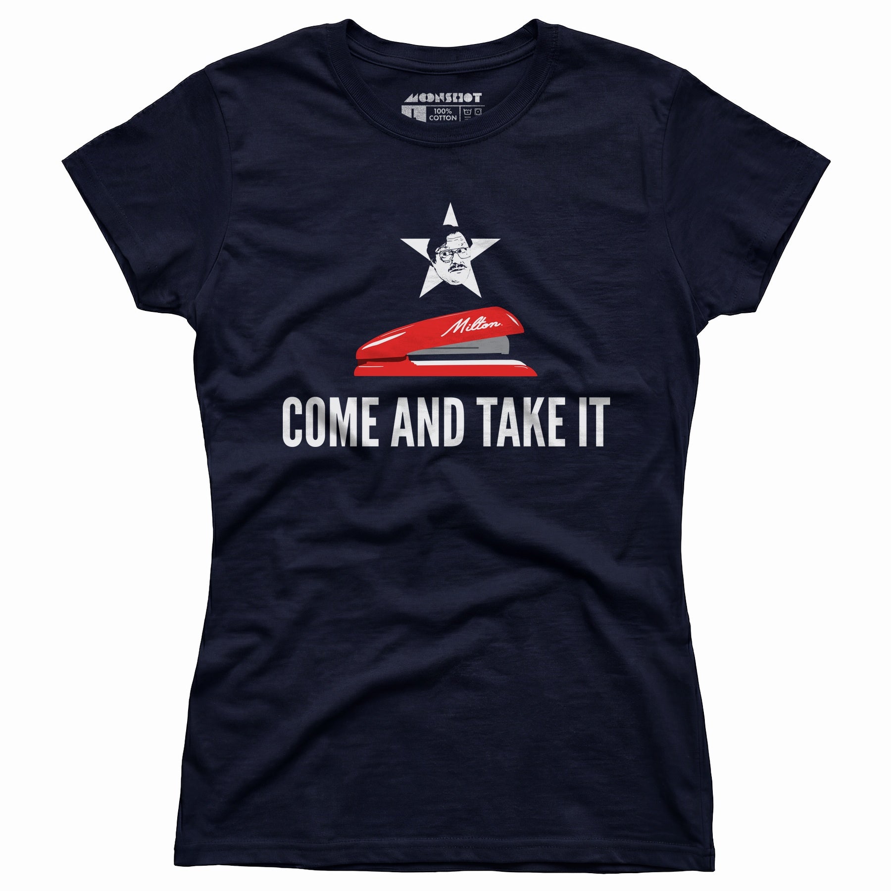 Milton's Red Stapler - Come and Take It - Women's T-Shirt