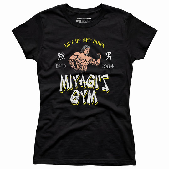 Miyagi's Gym - Women's T-Shirt