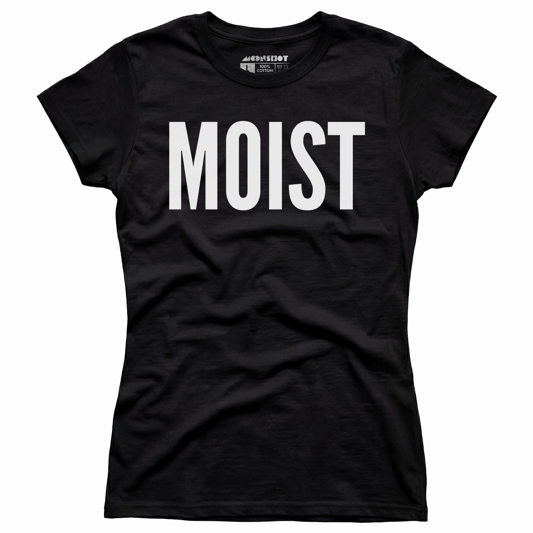 Moist - Women's T-Shirt