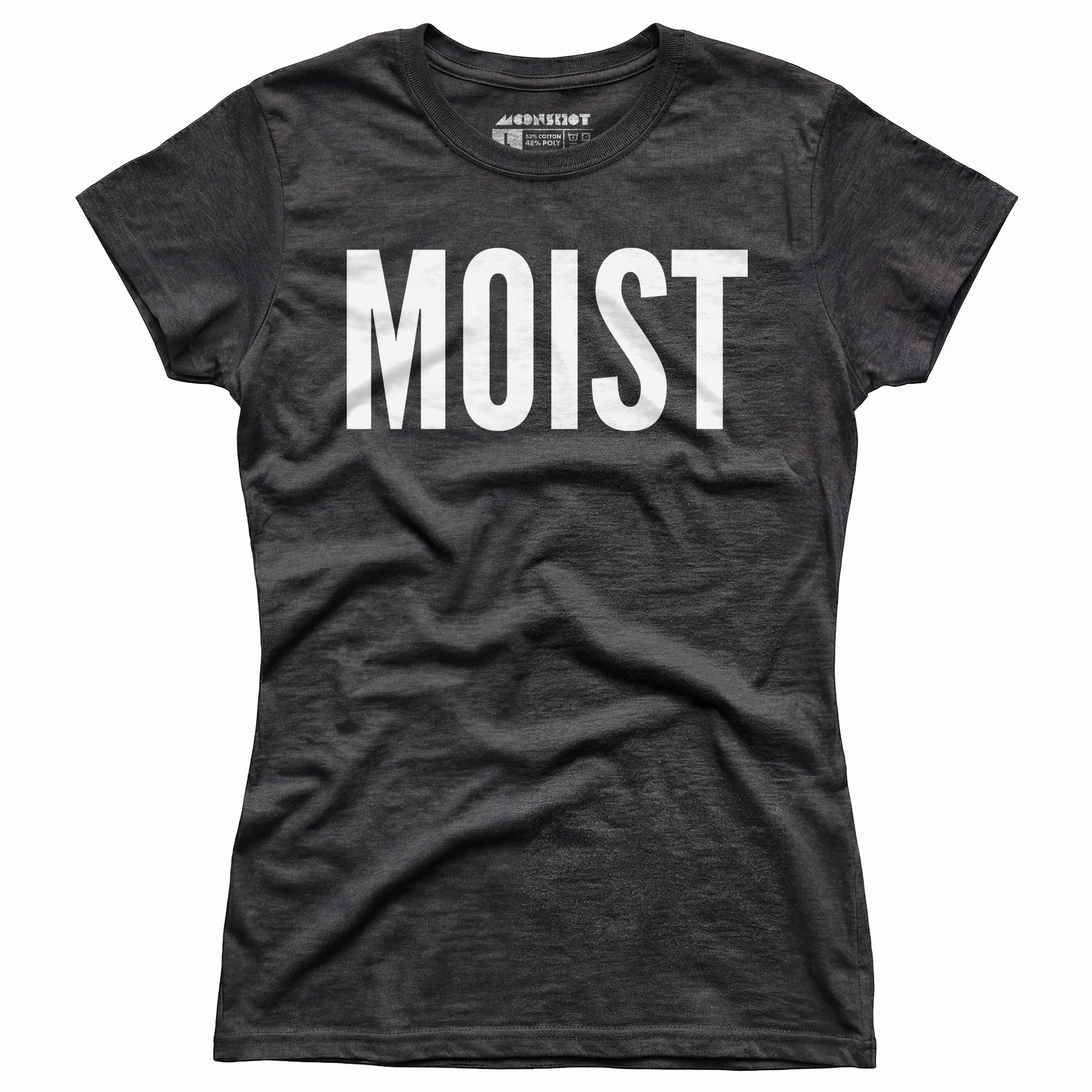 Moist - Women's T-Shirt