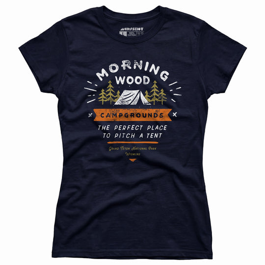 Morning Wood Campgrounds - Women's T-Shirt