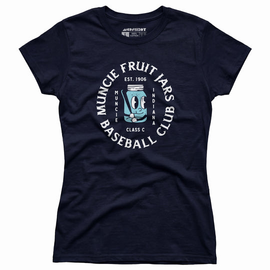 Muncie Fruit Jars - Indiana - Vintage Defunct Baseball Teams - Women's T-Shirt