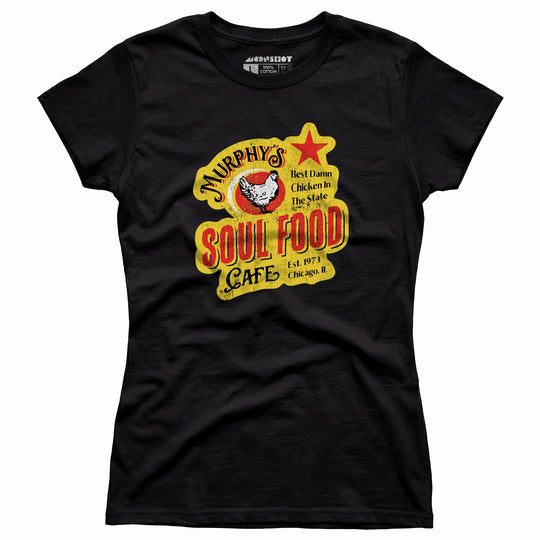 Murphy's Soul Food Cafe - Women's T-Shirt