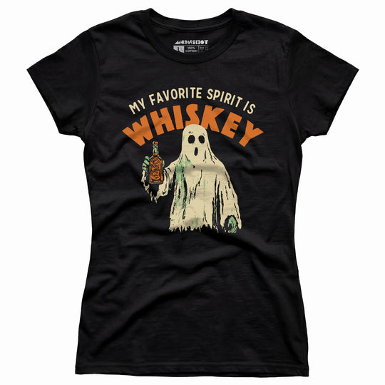 My Favorite Spirit is Whiskey - Women's T-Shirt