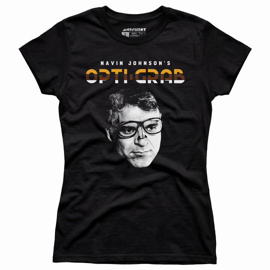 Navin Johnson's Opti-Grab - Women's T-Shirt