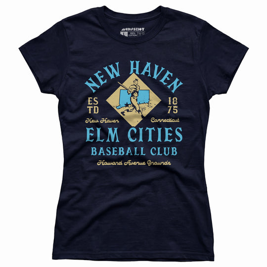 New Haven Elm Cities - Connecticut - Vintage Defunct Baseball Teams - Women's T-Shirt