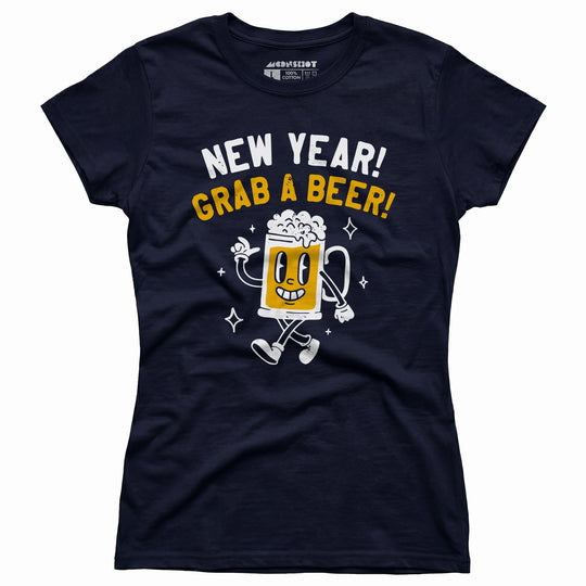 New Year Grab a Beer - Women's T-Shirt