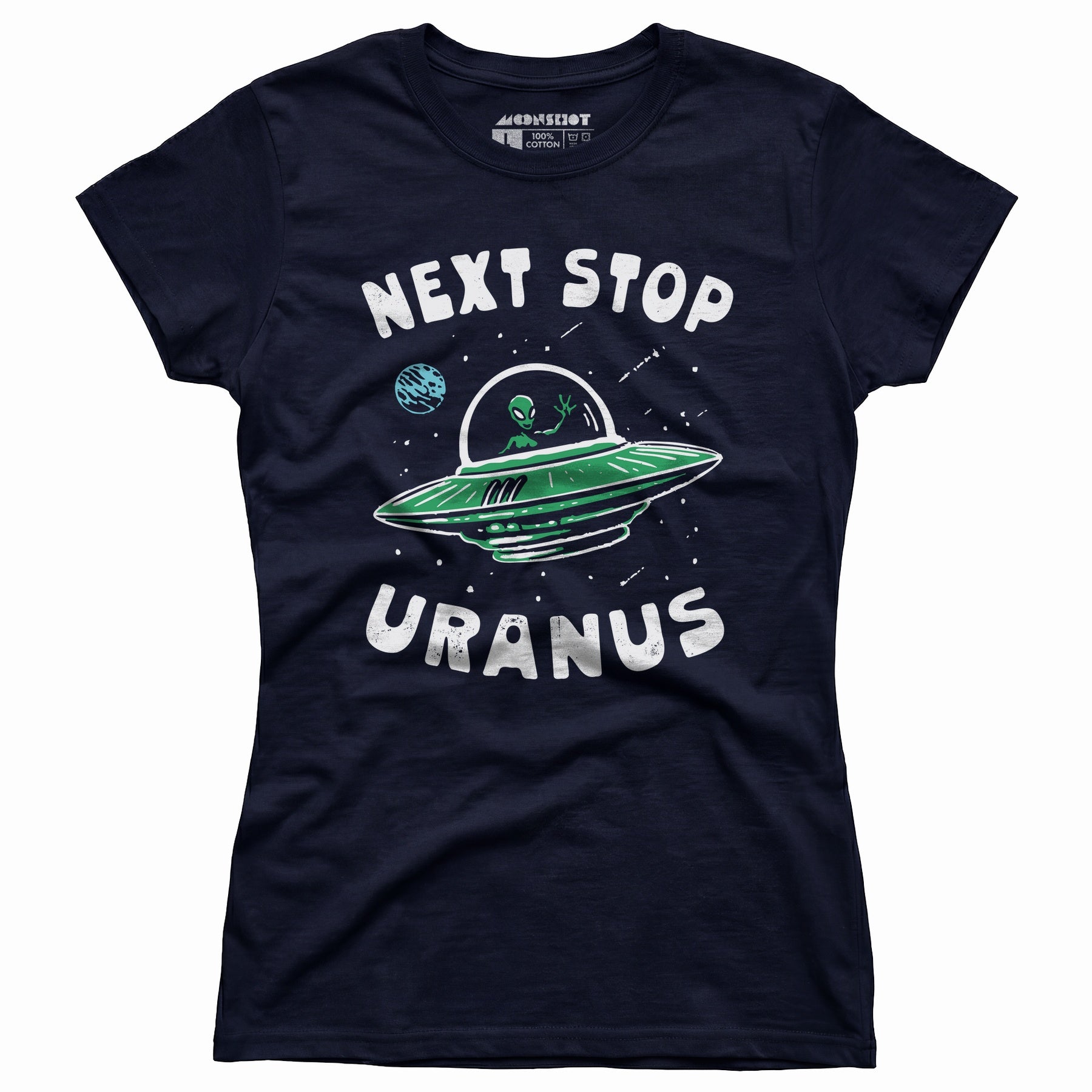 Next Stop Uranus - Women's T-Shirt