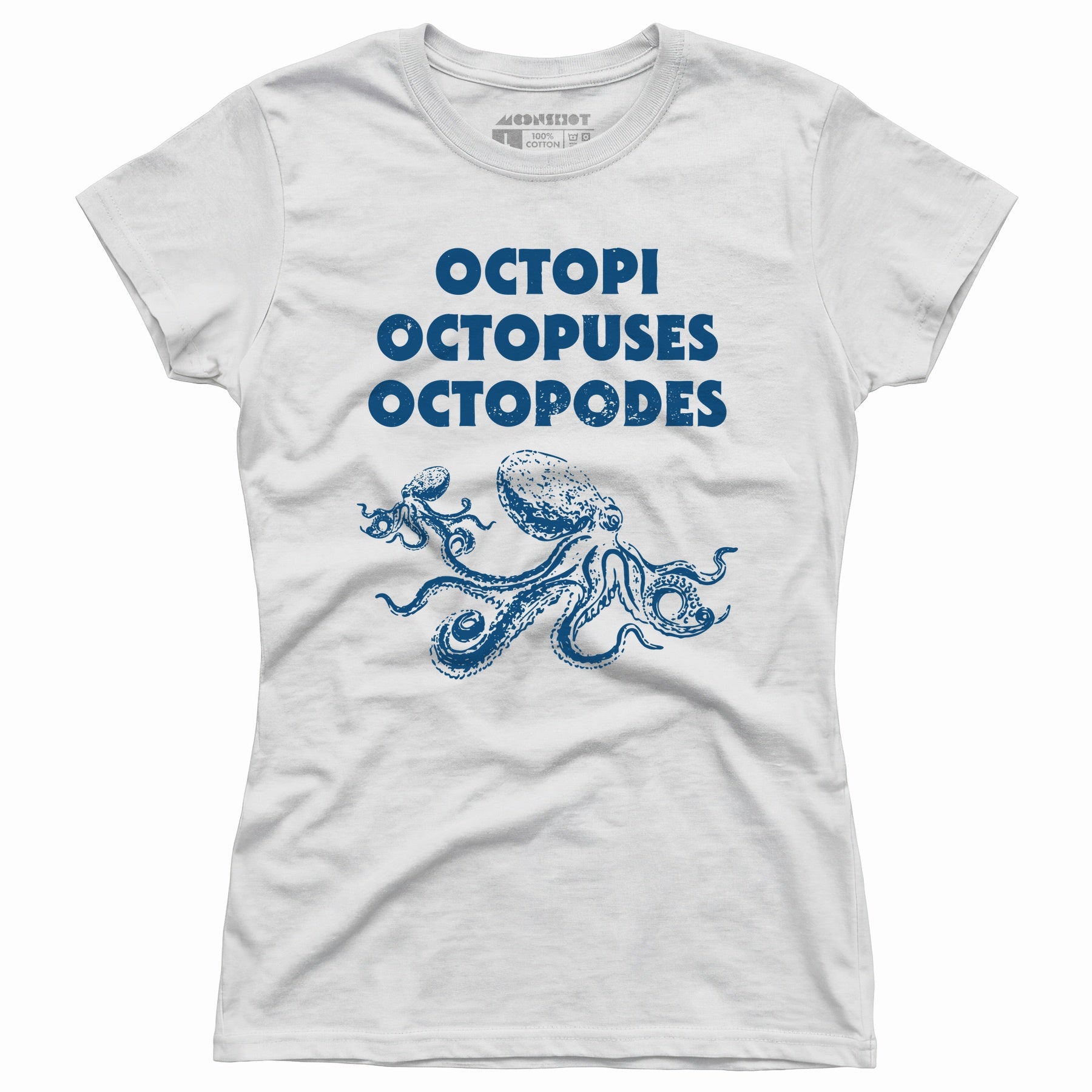 Octopi Octopuses Octopodes - Women's T-Shirt