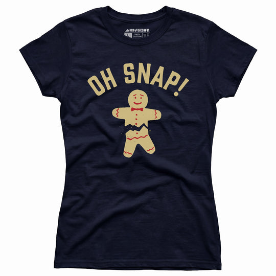Oh Snap! Christmas Cookie - Women's T-Shirt