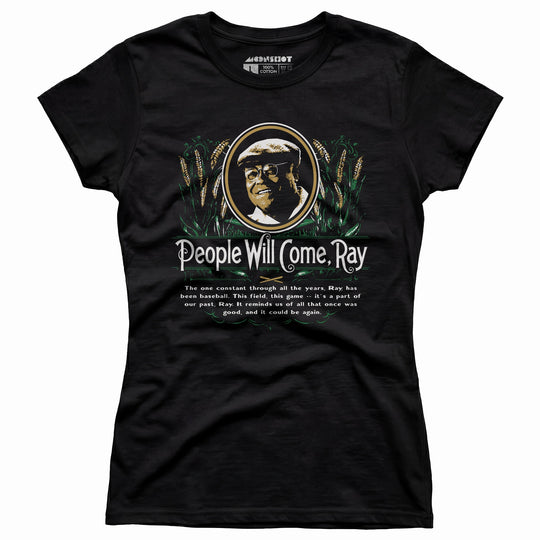 People Will Come - Women's T-Shirt