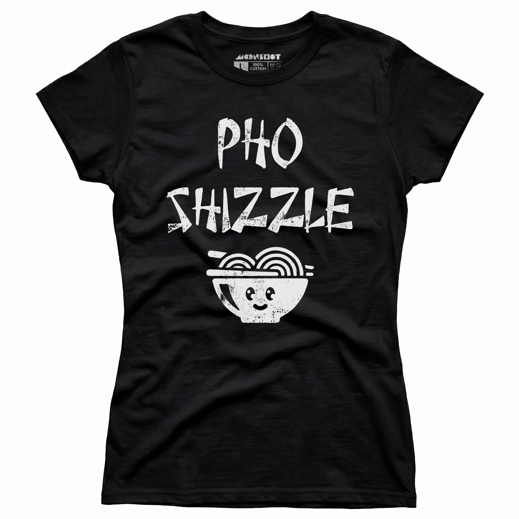 Pho Shizzle - Women's T-Shirt