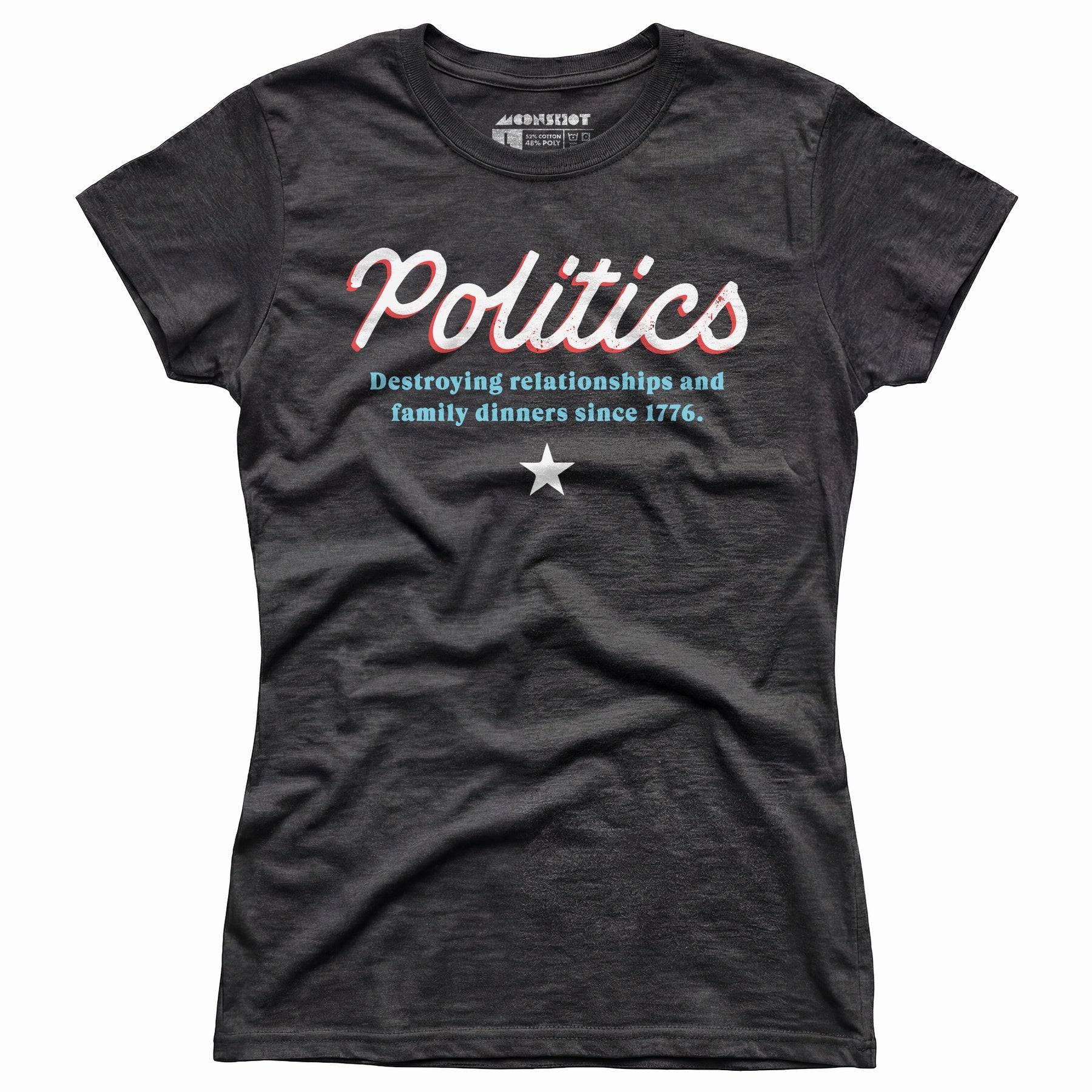 Politics - Women's T-Shirt