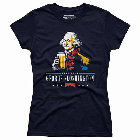 President George Sloshington - Women's T-Shirt