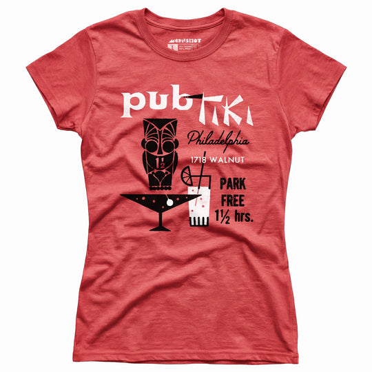 Pub Tiki - Philadelphia, PA - Vintage Tiki Bar - Women's T-Shirt