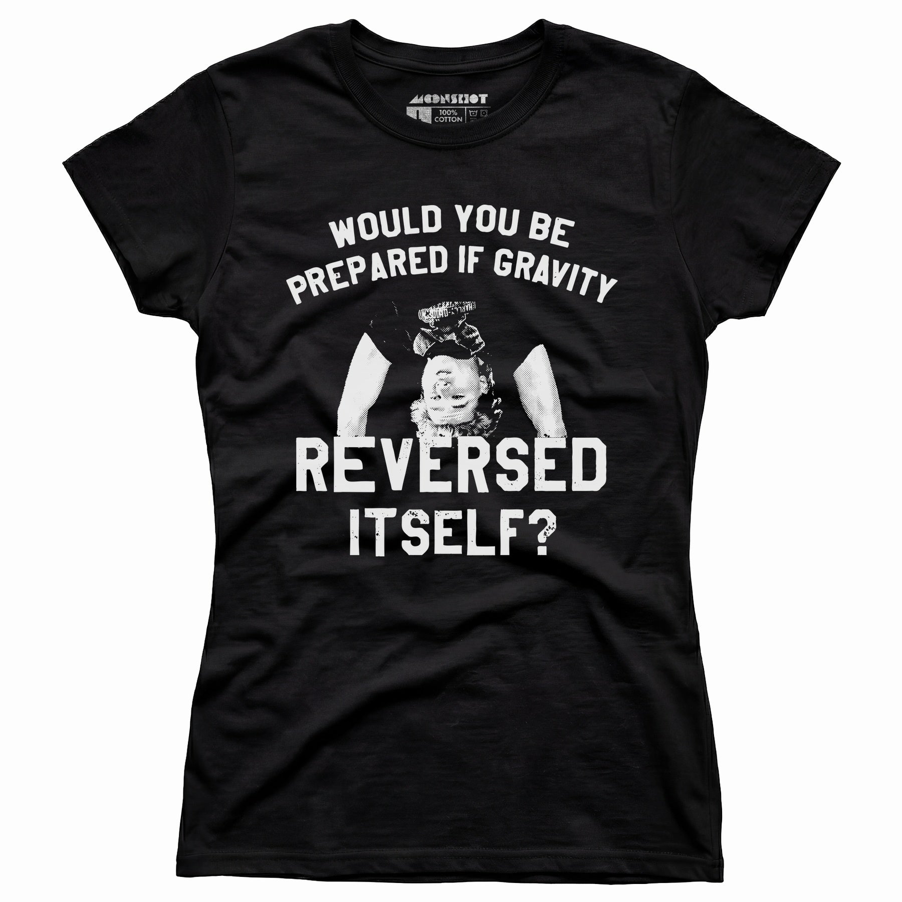 Real Genius - If Gravity Reversed Itself - Women's T-Shirt