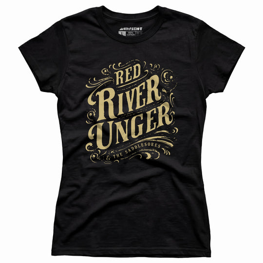 Red River Unger & The Saddlesores - Women's T-Shirt
