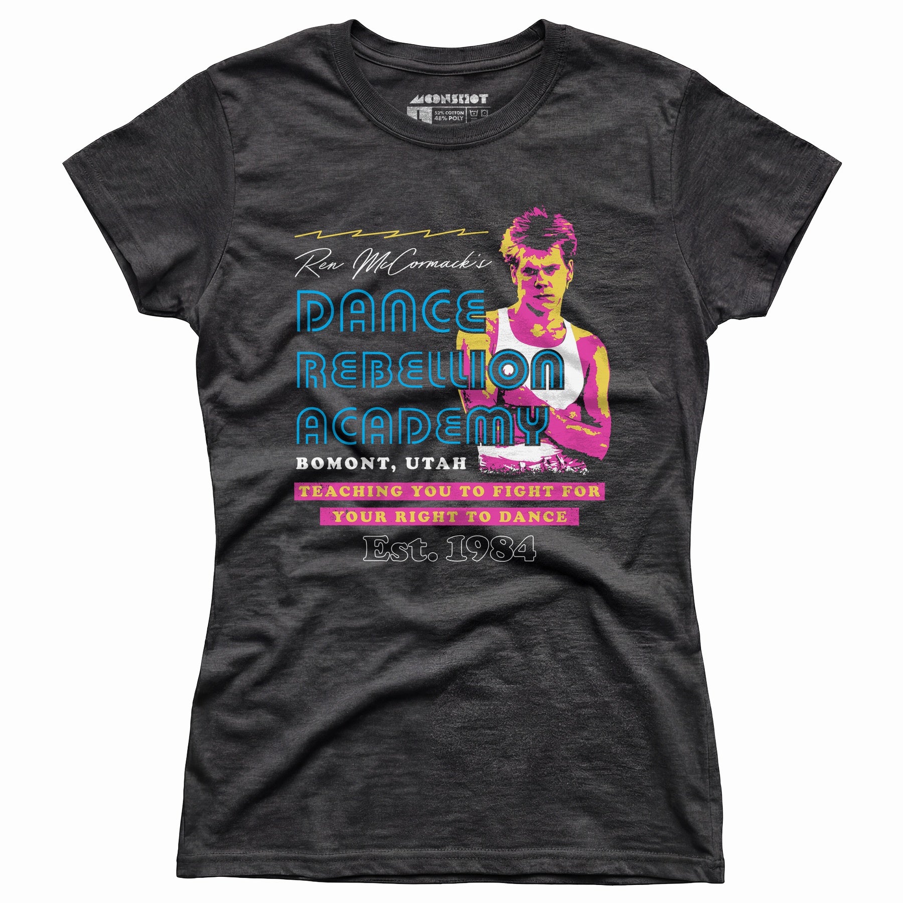 Ren McCormack's Dance Rebellion Academy - Women's T-Shirt