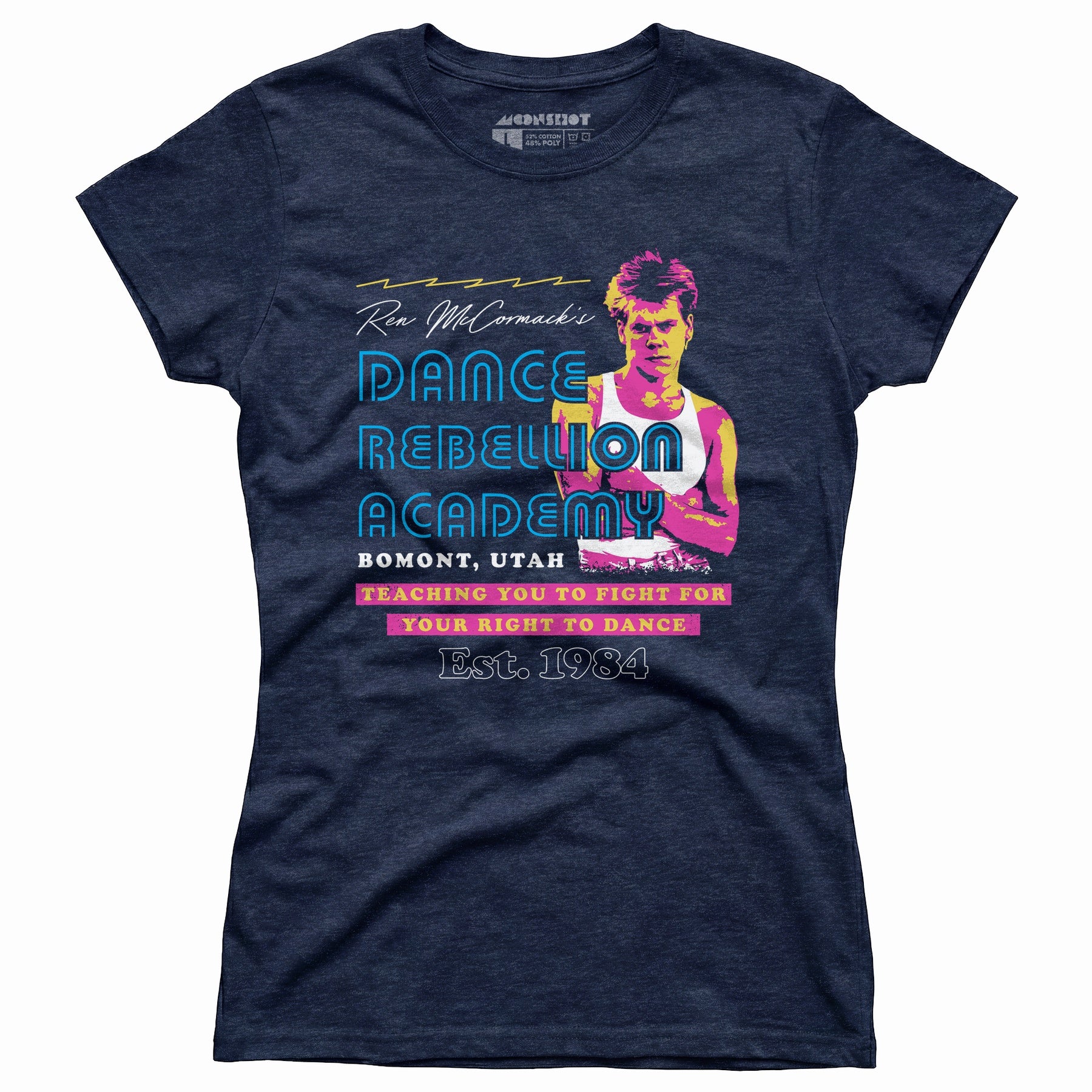 Ren McCormack's Dance Rebellion Academy - Women's T-Shirt