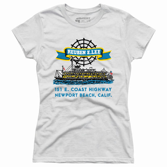 Reuben E. Lee - Newport Beach, CA - Vintage Restaurant - Women's T-Shirt