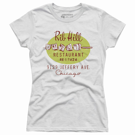 Rib Hill - Chicago, IL - Vintage Restaurant - Women's T-Shirt
