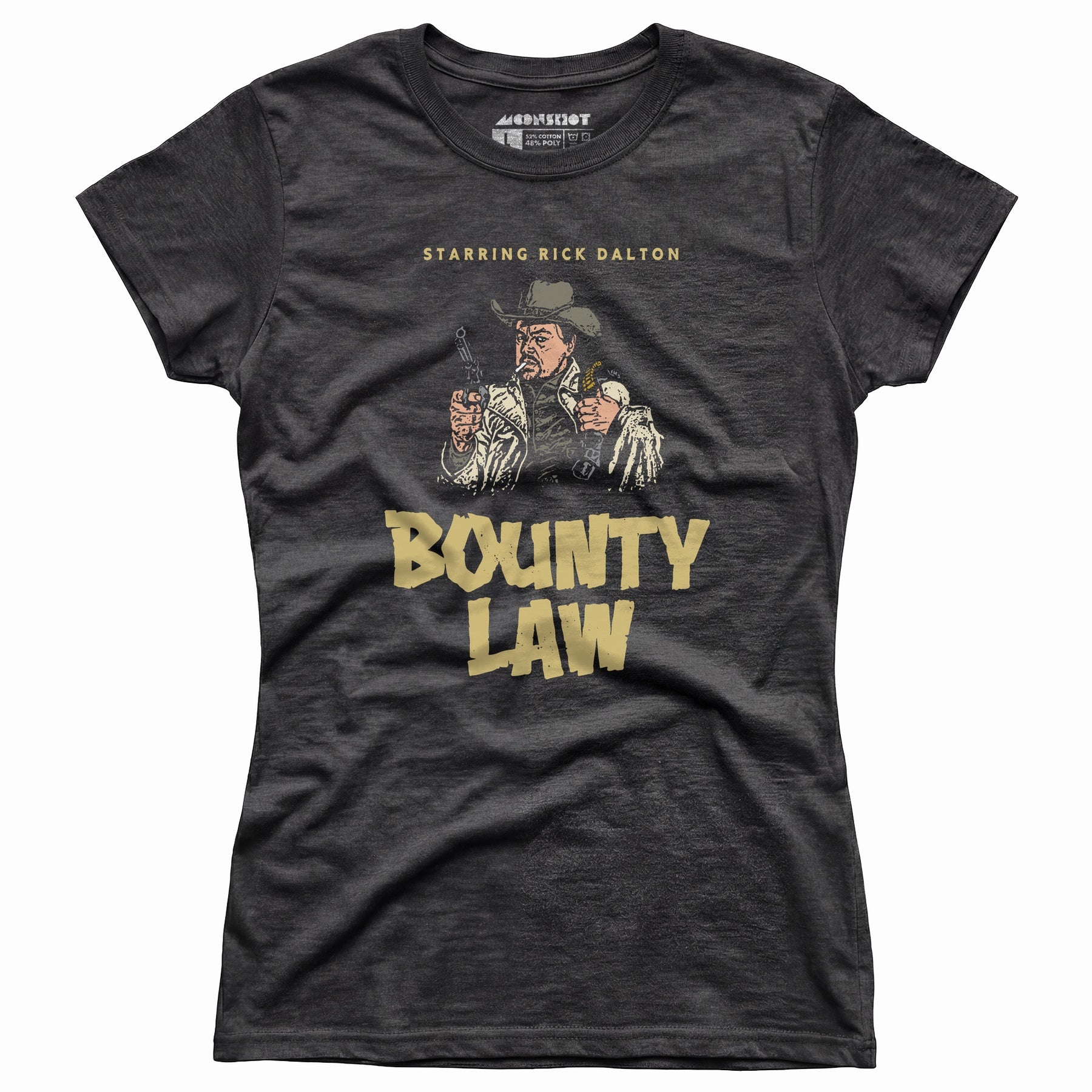 Rick Dalton - Bounty Law - Women's T-Shirt