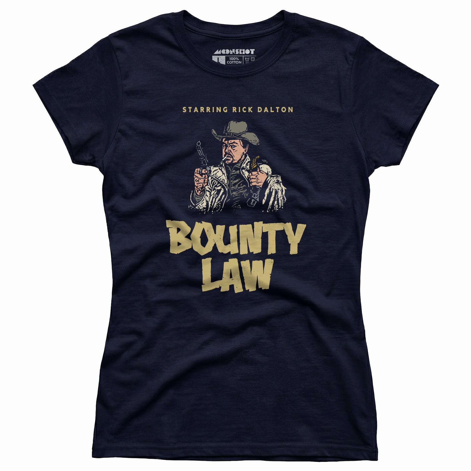 Rick Dalton - Bounty Law - Women's T-Shirt
