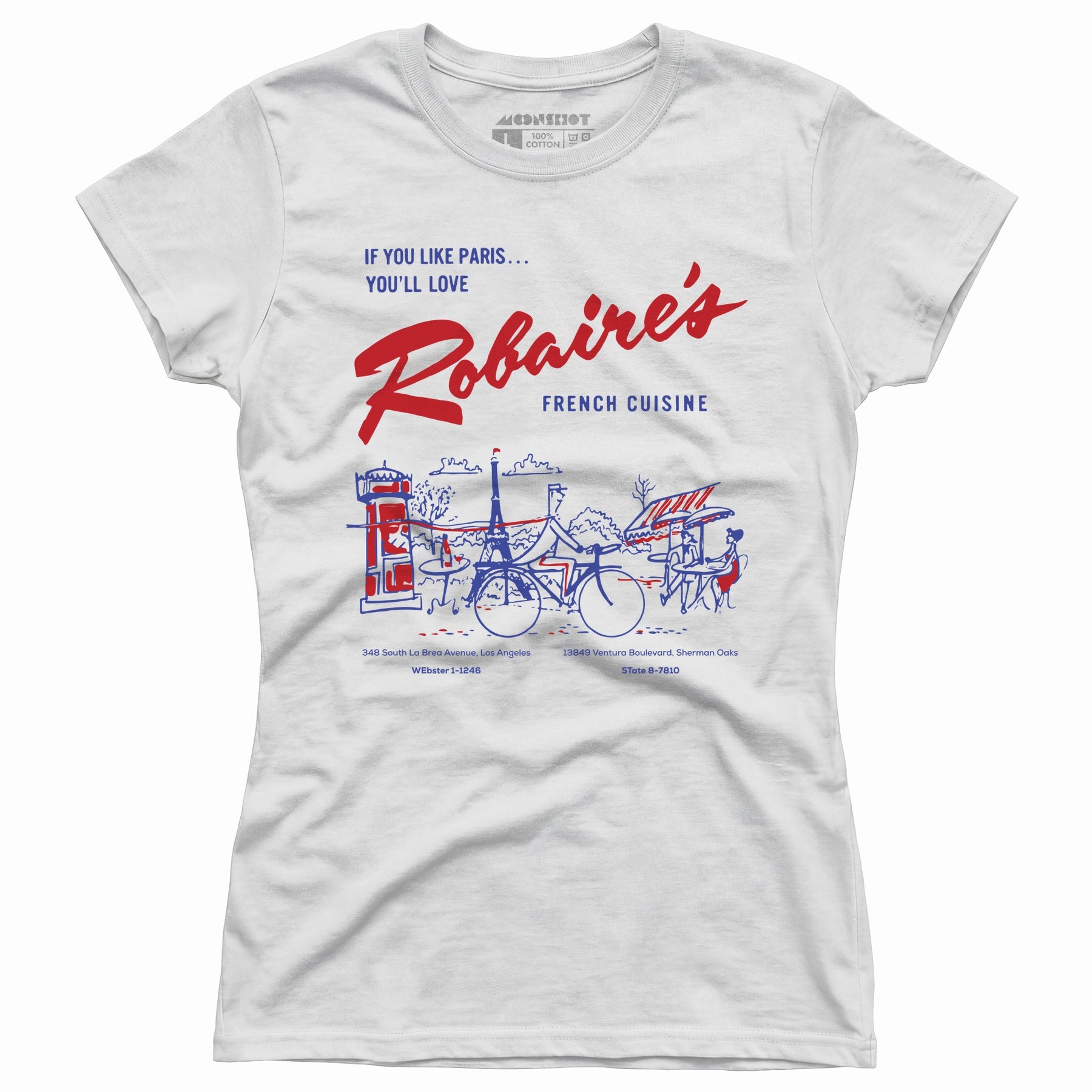 Robaire's French Cuisine - Los Angeles, CA - Vintage Restaurant - Women's T-Shirt