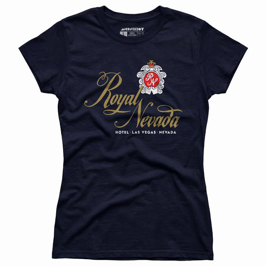 Royal Nevada Hotel & Casino - Vintage Las Vegas - Women's T-Shirt