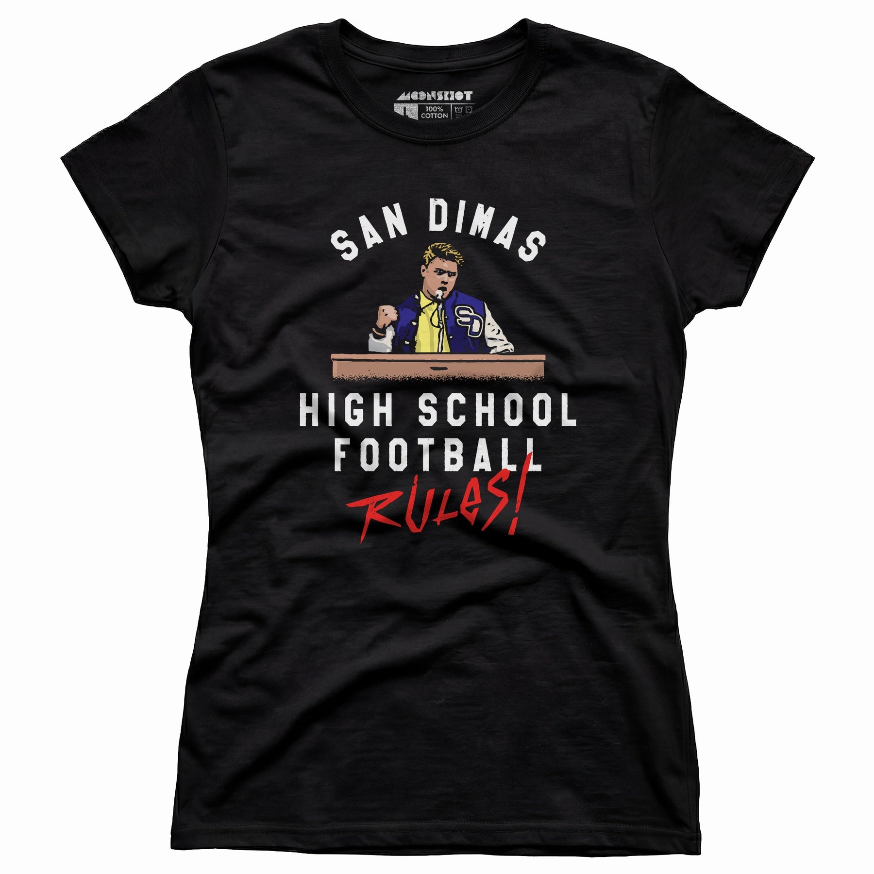 San Dimas High School Football Rules - Women's T-Shirt
