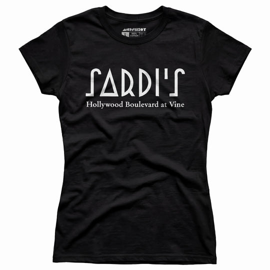 Sardi's - Hollywood, CA - Vintage Restaurant - Women's T-Shirt