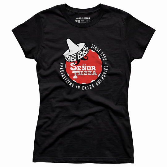 Señor Pizza - Extra Anchovies - Women's T-Shirt