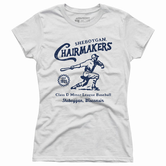 Sheboygan Chairmakers - Wisconsin - Vintage Defunct Baseball Teams - Women's T-Shirt