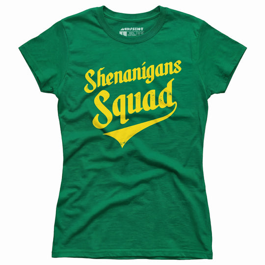 Shenanigans Squad - Women's T-Shirt