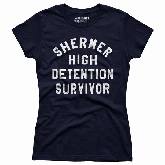 Shermer High Detention Survivor - Women's T-Shirt