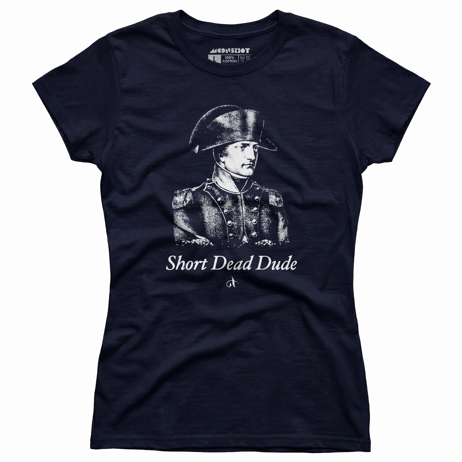 Napoleon - Short Dead Dude - Women's T-Shirt