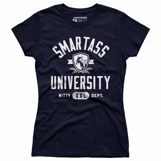 Smartass University - Women's T-Shirt