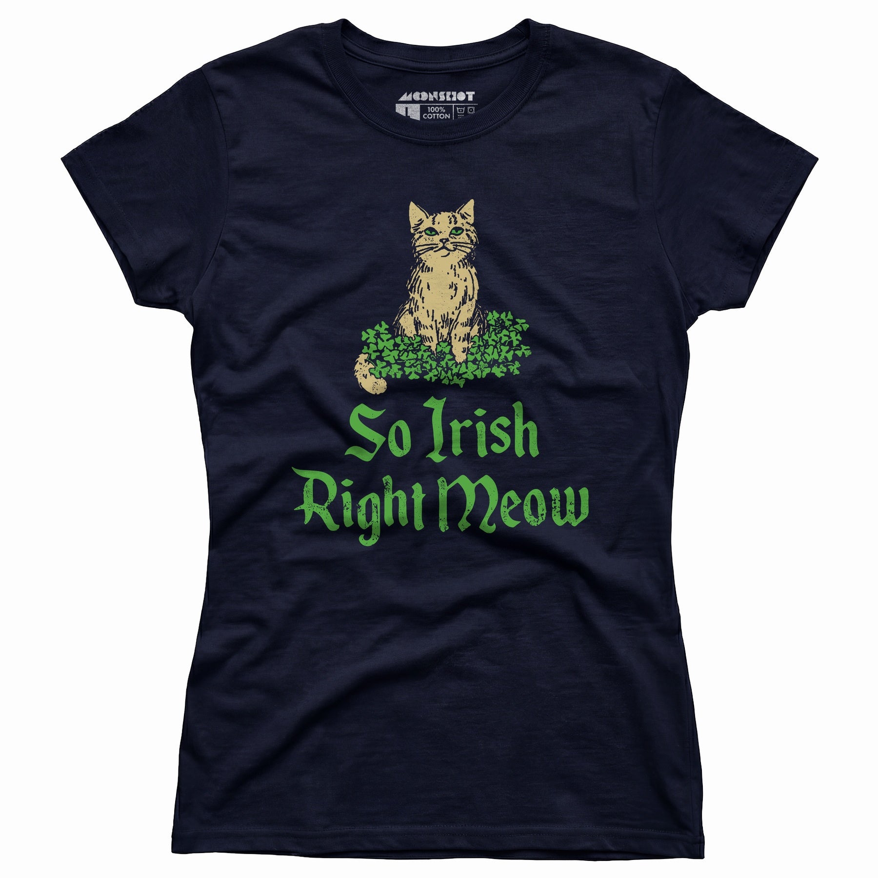 So Irish Right Meow - Women's T-Shirt