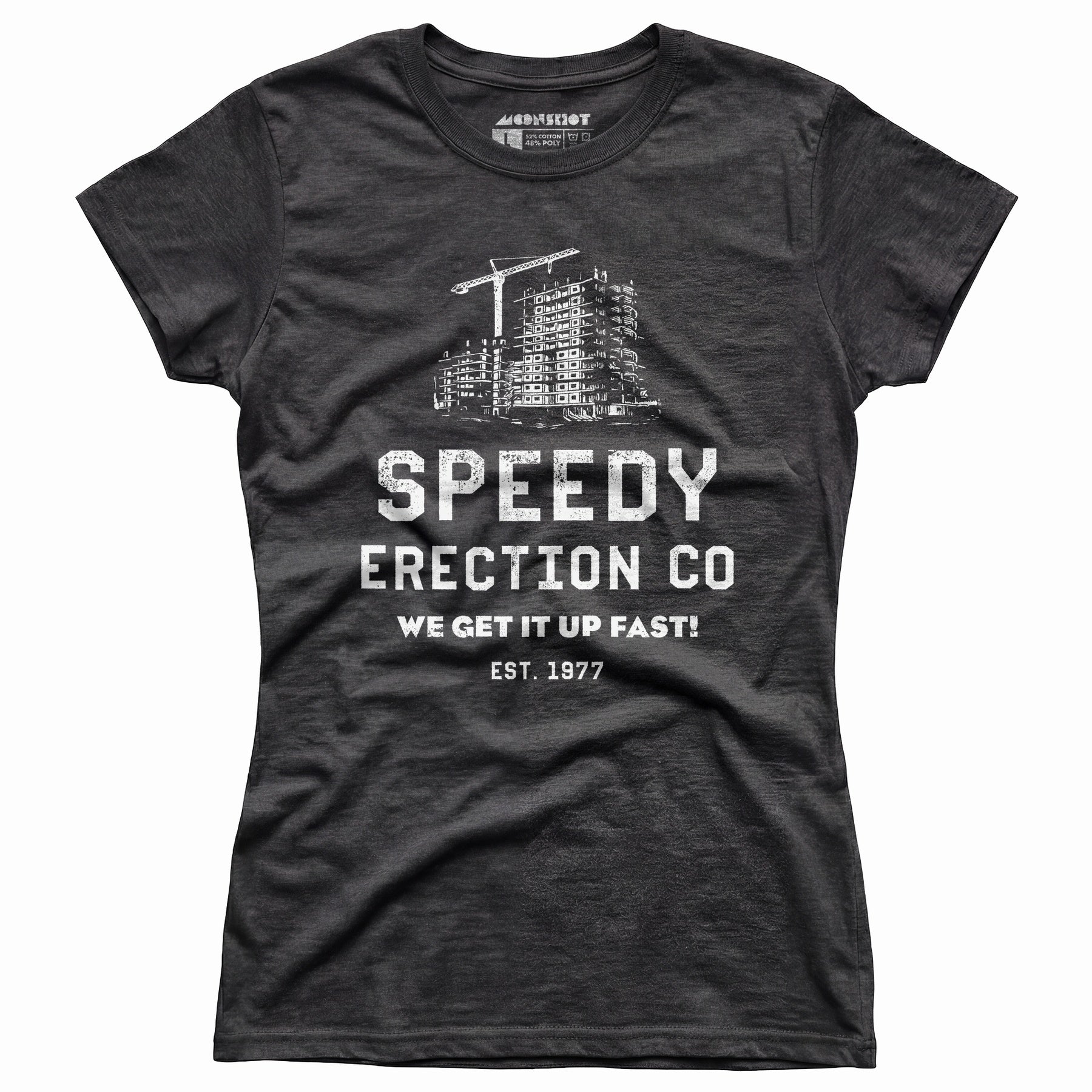 Speedy Erection Co. We Get it Up Fast - Women's T-Shirt